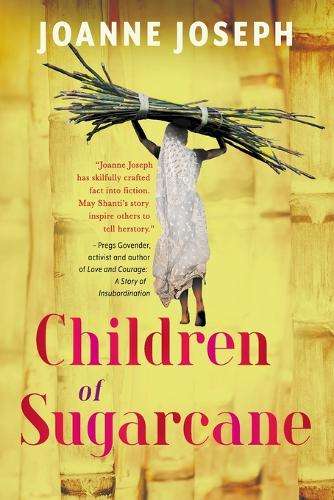 Children of Sugarcane - Joanne Joseph