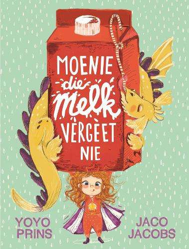 Moenie die melk vergeet nie - Jaco Jacobs