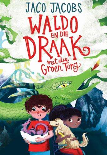 Waldo en die Draak met die Groen Tong - Jaco Jacobs