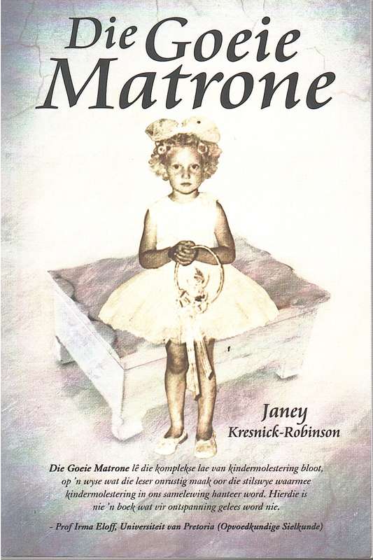 GOEIE MATRONE - KRESNICKI-ROBINSON,J