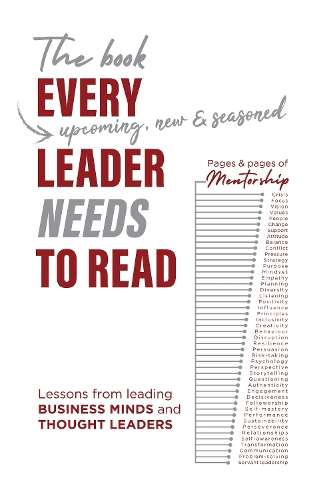 Book Every [Upcoming, New & Seasoned] Leader Needs to Read, The: Les - Abed Tau
