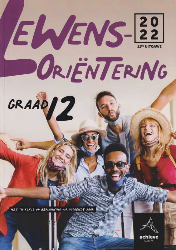 ACHIEVE CAREERS LEWENSORIENTERING GR12 - LO-GR12