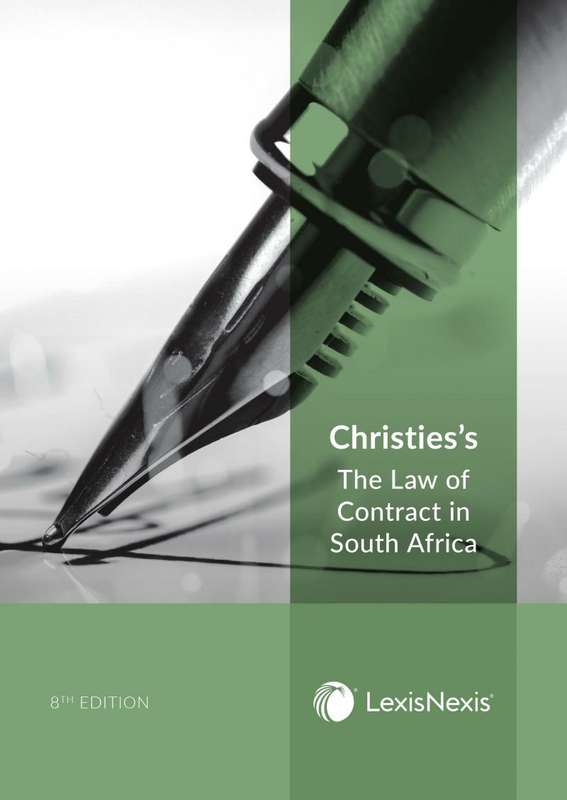 CHRISTIES LAW OF CONTRACT IN SA 8E - CHRISTIE,RH