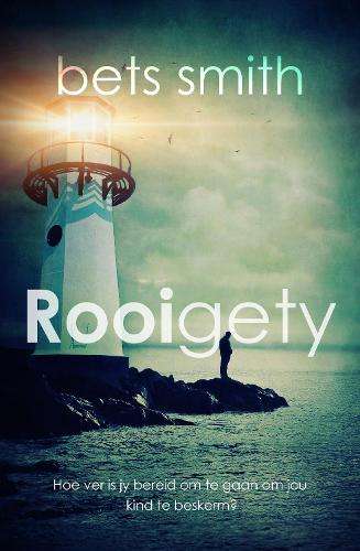 Rooigety - Bets Smith