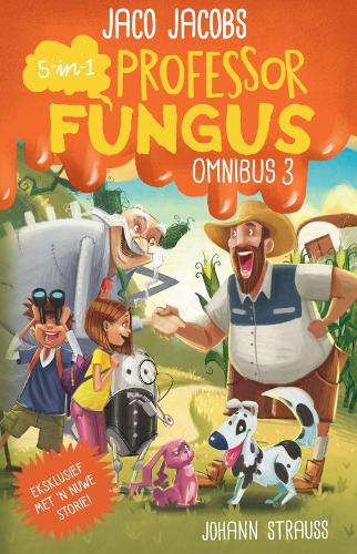 Professor Fungus omnibus 3 - Jaco Jacobs