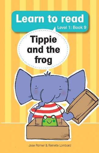 Learn to Read (L1 Big Book 9): Tippie and frog - JosÃ© Palmer