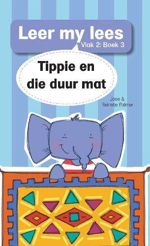 Leer my lees (V2 Grootboek 3): Tippe en die duur mat - JosÃ© Palmer