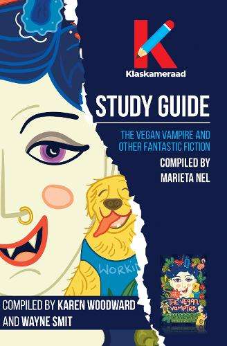 Study Guide: The Vegan Vampire - Karen Woodward