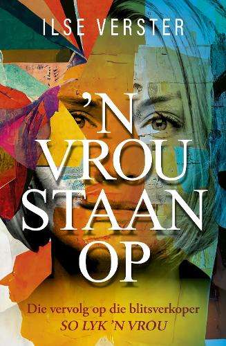 n Vrou staan op - Ilse Verster