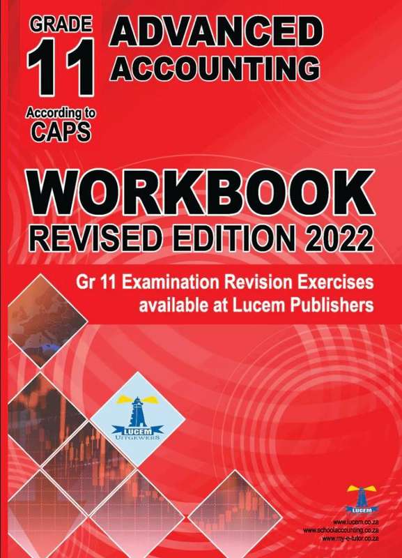 ADVANCED ACCOUNTING GR11 WB - ACC-GR11