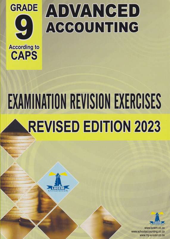 ADVANCED ACCOUNTING EXAM REVISION GR9 - ADVANCED-ACC-GR9