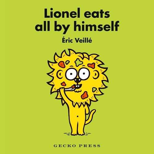 Lionel Eats All By Himself - Eric Veille