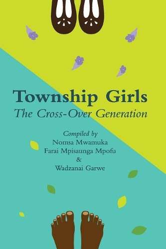 Township Girls - MWAMUKA,N