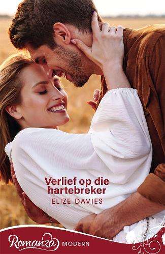 Verlief op die hartebreker - Elize Davies