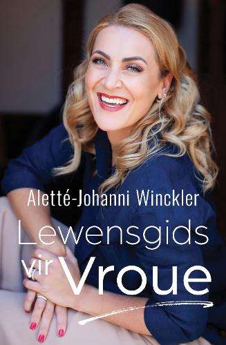 Lewensgids vir vroue - AlettÃ©-Johanni Winckler