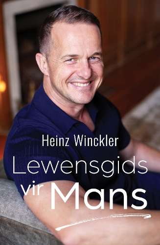 Lewensgids vir Mans - Heinz Winckler