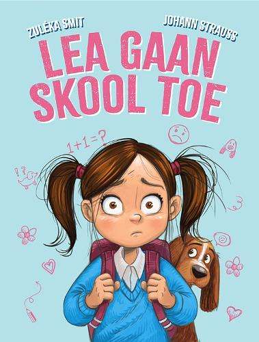 Lea gaan skool toe - ZulÃ©ka Smit