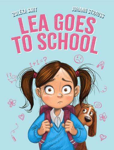 Lea goes to school - ZulÃ©ka Smit