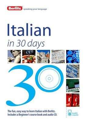 Berlitz Language: Italian in 30 Days - Berlitz