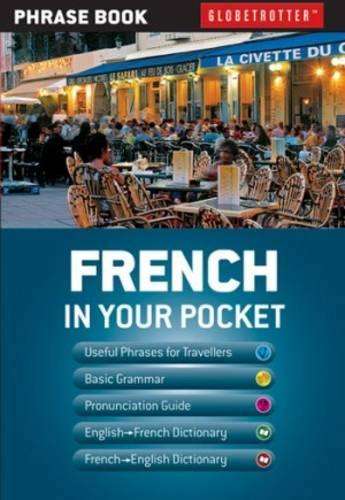 Globetrotter In your pocket - French : Globetrotter Phrase Book - GLOBERTROTTER