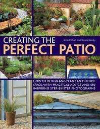 Creating the Perfect Patio - Joan Clifton