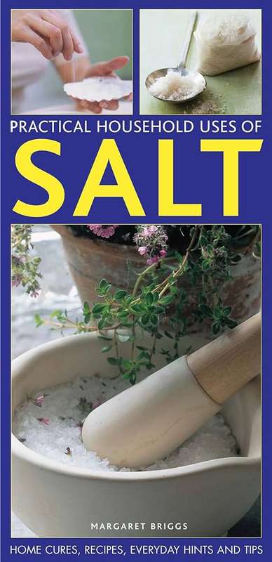 Practical Household Uses of Salt - Margaret Briggs