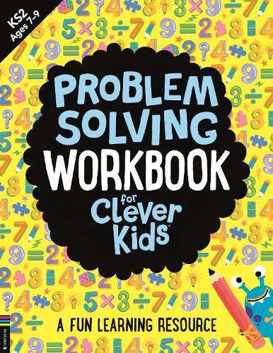 Problem Solving Workbook for Clever KidsÂ®: A Fun Learning Resource - Kirstin Swanson