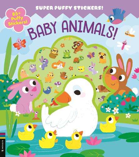 Baby Animals: 85+ Puffy Stickers - Maggie Fischer