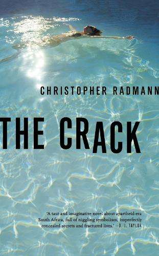 The Crack - Christopher Radmann