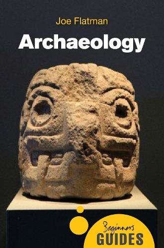 Archaeology - Joe C. Flatman