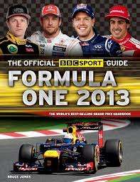 The Official BBC Sport Guide: Formula One 2013 - Bruce Jones