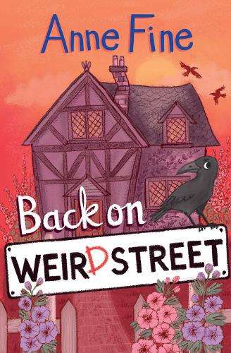 Back on Weird Street - Anne Fine