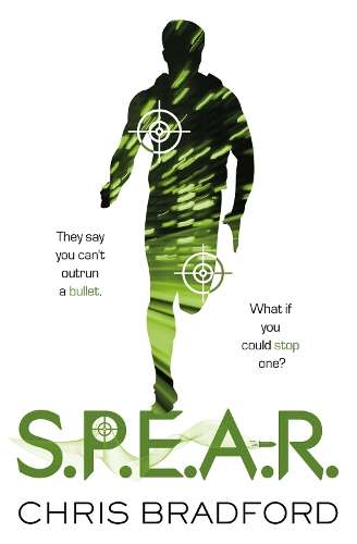 S.P.E.A.R - Chris Bradford