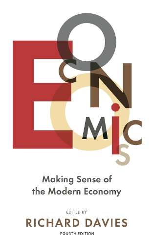 The Economist: Economics 4th edition - Richard Davies