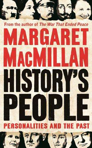History's People - Professor Margaret MacMillan