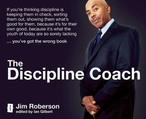 The Discipline Coach - Jim Roberson