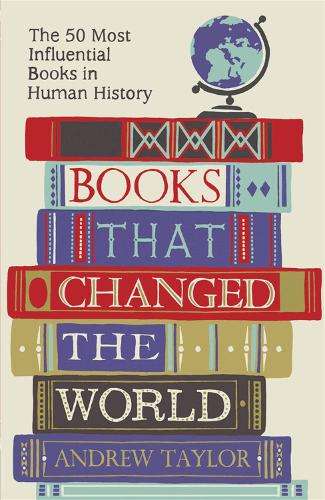 Books that Changed the World - Andrew Taylor