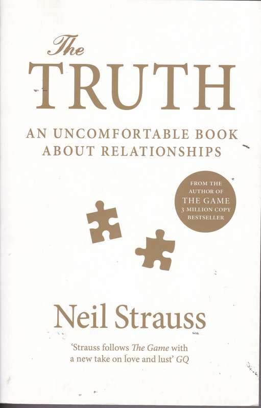 TRUTH UNCOMFORTABLE BK ABOUT RELATIONSH SECONDHAND - STRAUSS,N
