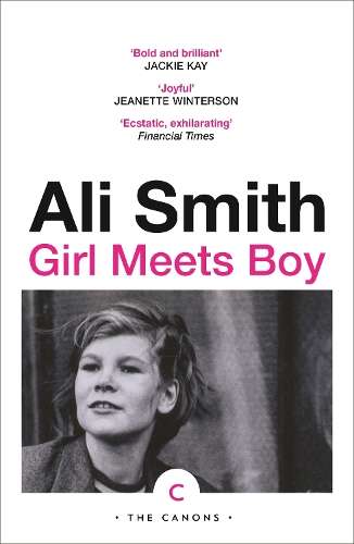 Girl Meets Boy - Ali Smith