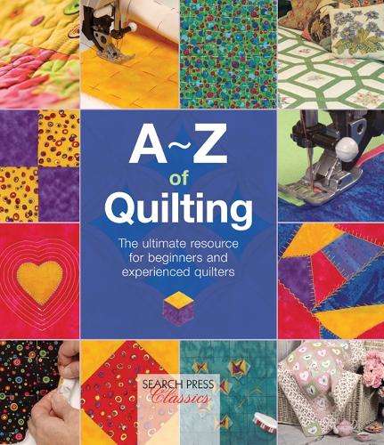 A-Z of Quilting - Country Bumpkin Publications