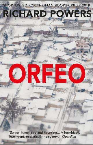 Orfeo - Richard Powers