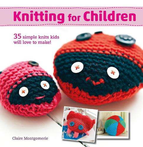 Knitting for Children - Claire Montgomery