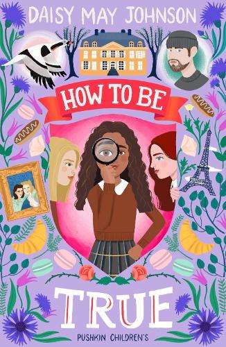 How to Be True - Daisy May Johnson