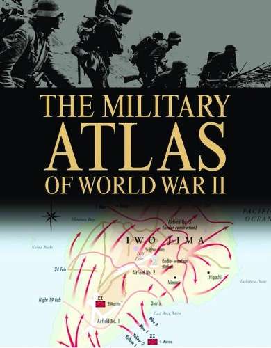 The Military Atlas of WWII - Chris Bishop