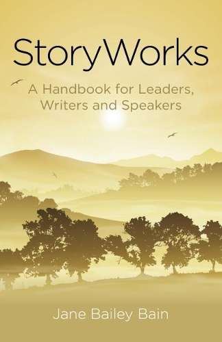 Storyworks - Jane Bailey Bain