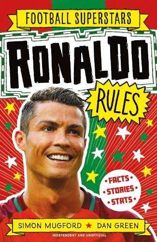 Football Superstars: Ronaldo Rules - Simon Mugford