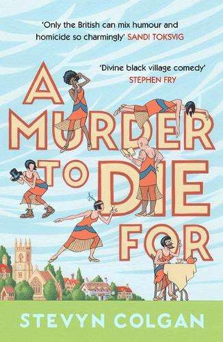 A Murder to Die For - Stevyn Colgan