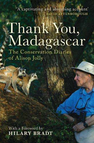 Thank You Madagascar - Alison Jolly