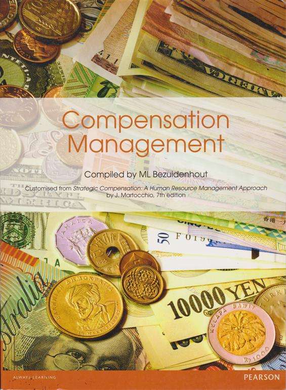 COMPENSATION MANAGEMENT CUSTOM ED UNISA - BEZUIDENHOUT,ML