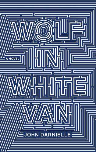 Wolf in White Van - John Darnielle